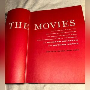 The Movies A Sixty Year History by Richard Griffith & Arthur Mayer, HC, 1957